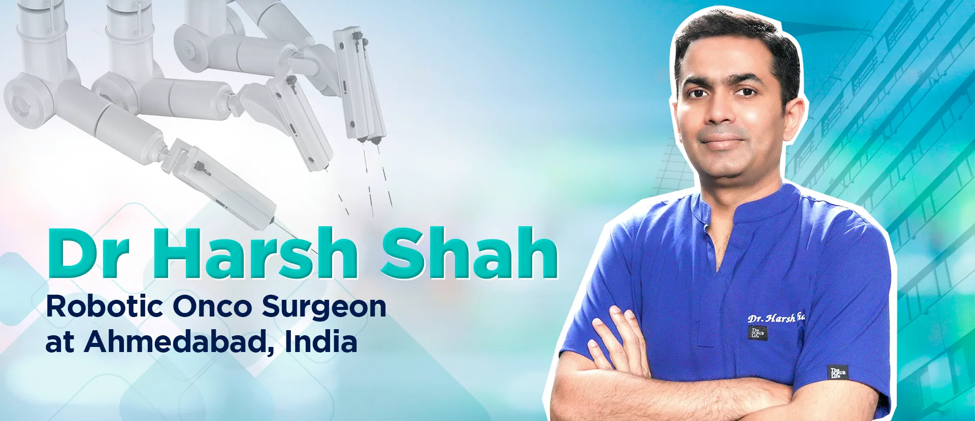 Dr Harsh Shah - Best Robotic Onco Surgeon in Ahmedabad, Gujarat India