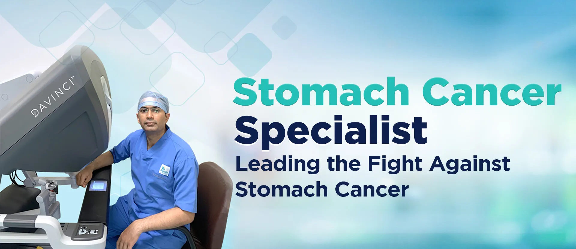 BEst robotic stomach cancer specialist in Ahmedabad